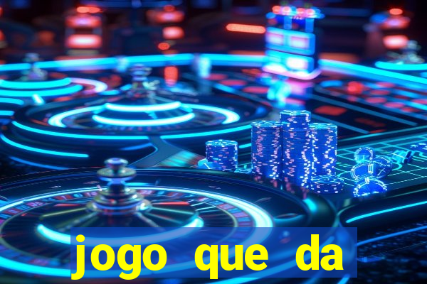 jogo que da dinheiro para se cadastrar